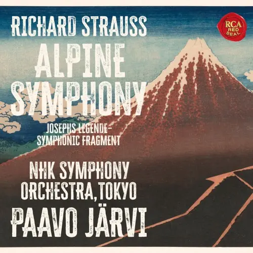 R. Strauss - An Alpine Symphony, Joseph's Legend (NHK Symphony Orchestra, Paavo Järvi) - 2023/2025