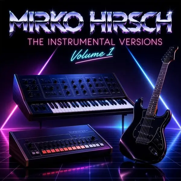 Mirko Hirsch / The Instrumental Versions, Vol. 1
