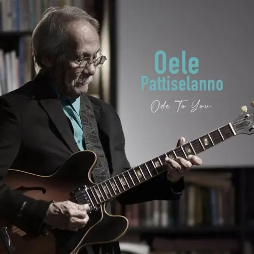 Oele Pattiselanno / Ode to You
