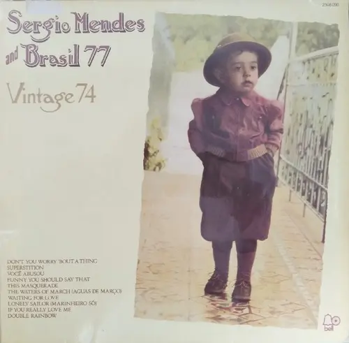 Sergio Mendes And Brasil '77 - Vintage 74 (Reissue) 1974/1977