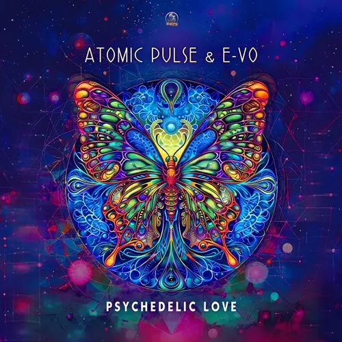 Atomic Pulse & E-VO - Psychedelic Love