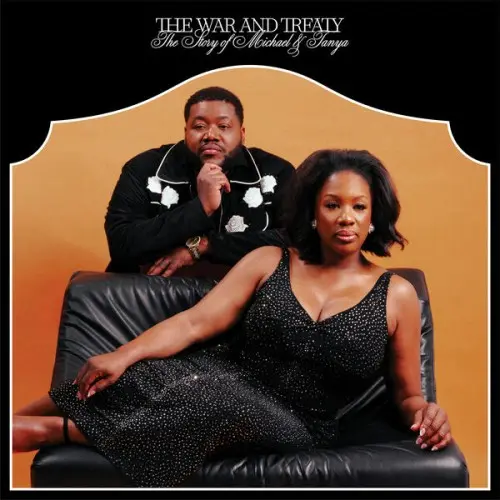 The War and Treaty / The Story of Michael and Tanya