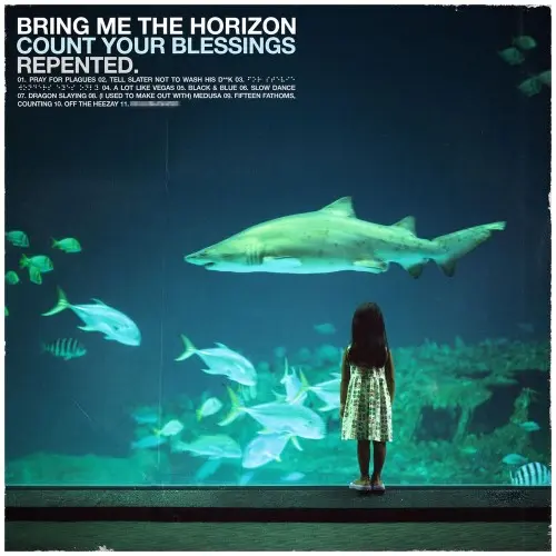 Bring Me the Horizon / Black & Blue (Repented)