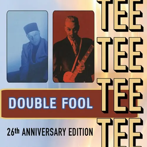 Tee / Double Fool (26th Anniversary Edition)