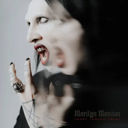 Marilyn Manson - Front Toward Enemy (Single) 2026