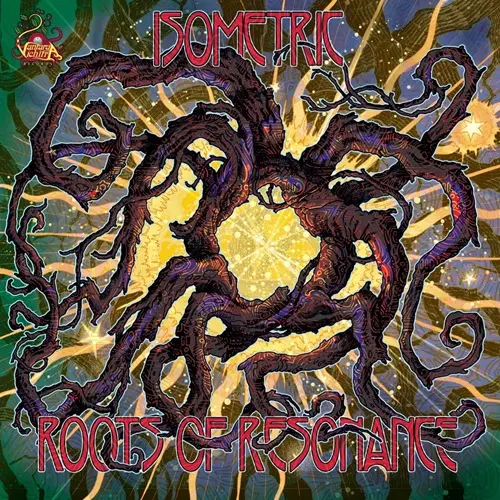 Isometric - Roots Of Resonance
