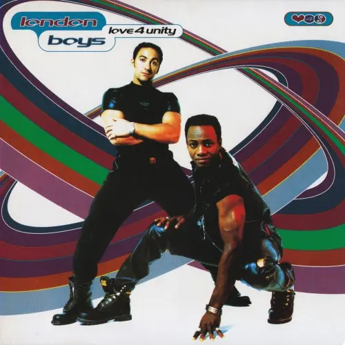 London Boys - Love 4 Unity
