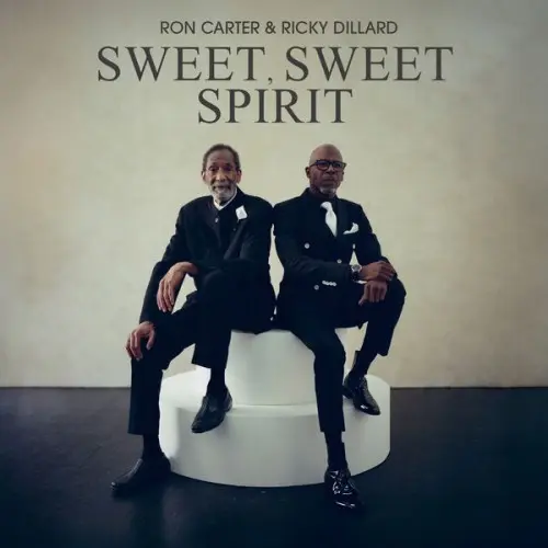 Ron Carter, Ricky Dillard, New G / Sweet, Sweet Spirit