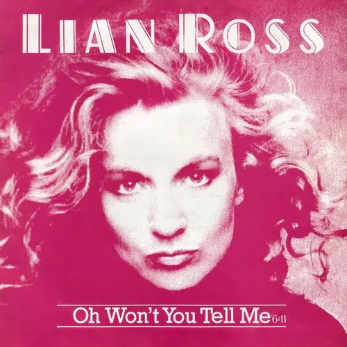 Lian Ross - Oh Won't You Tell Me (12'' Maxi-Single)