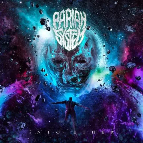 Pariah System - Into Ether