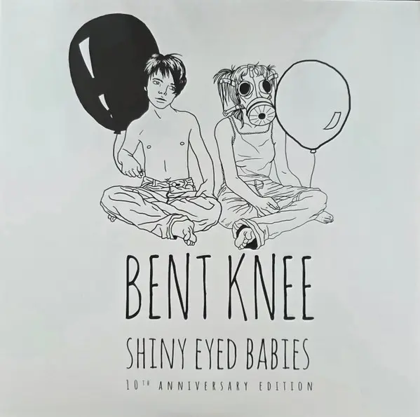 Bent Knee – Shiny Eyed Babies