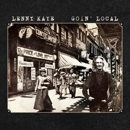 Lenny Kaye / Goin' Local