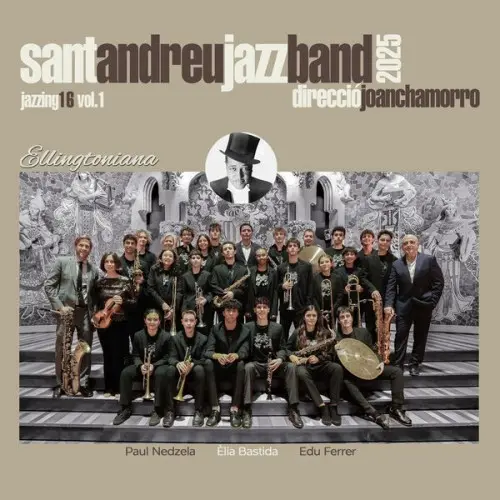 Sant Andreu Jazz Band, Joan Chamorro / Jazzing 16 (Vol.1)