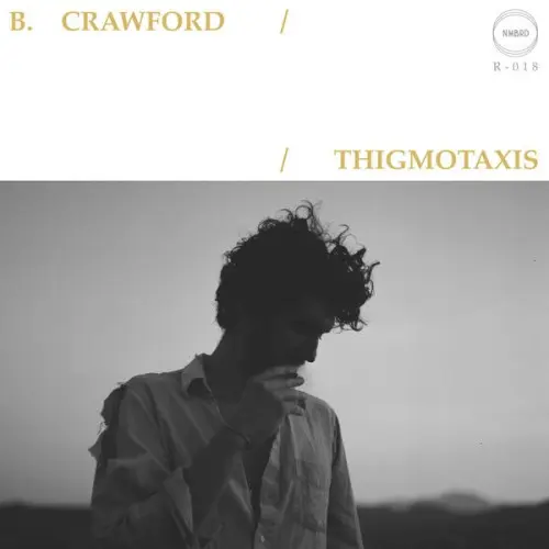 B. Crawford / Thigmotaxis