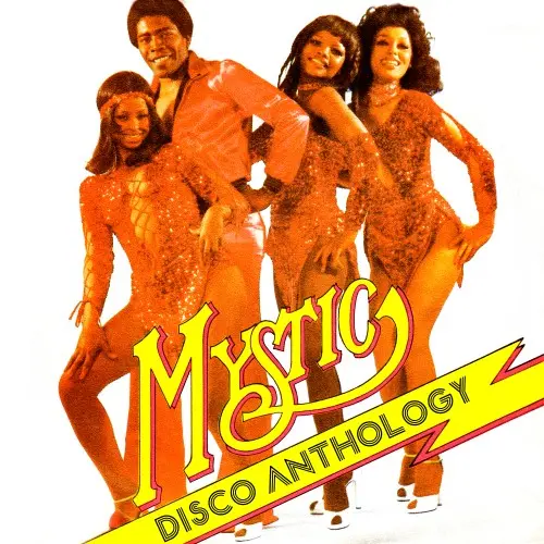Mystic / Disco Anthology (Remastered)