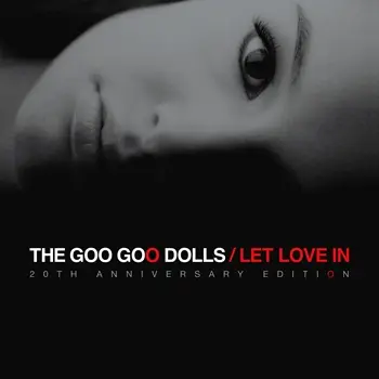 Goo Goo Dolls - Let Love In (20th Anniversary Edition) 2006/2026