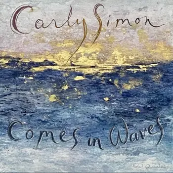 Carly Simon - Comes In Waves