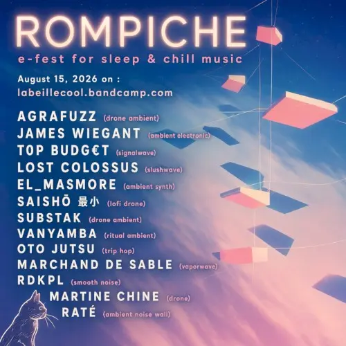 ROMPICHE 26 (sleep music e-fest)