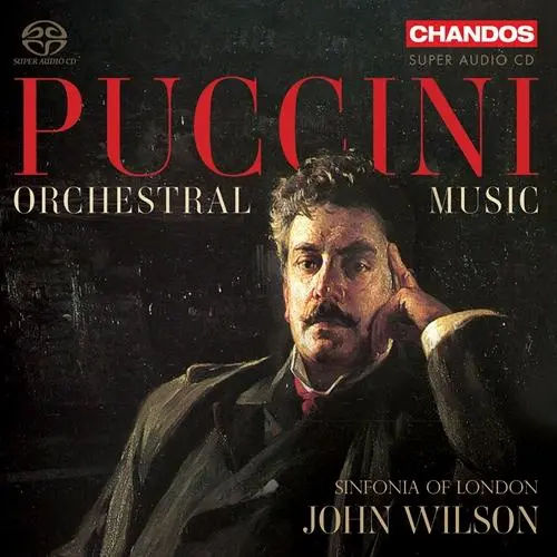 Puccini - Orchestral Music - Sinfonia of London, John Wilson