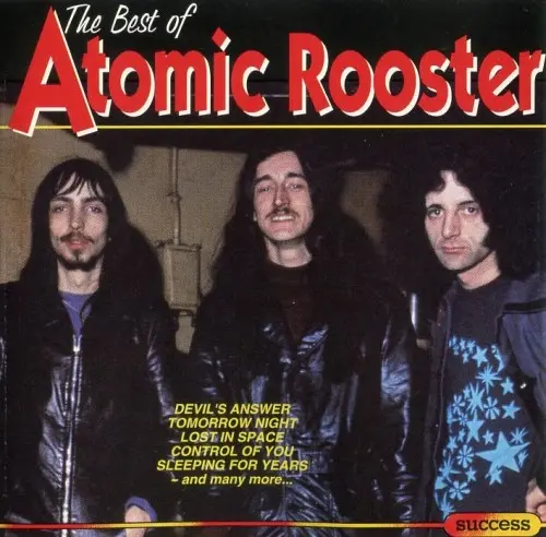 Atomic Rooster / The Best Of