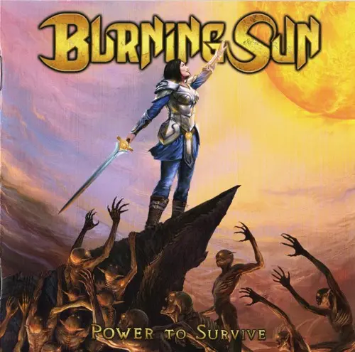 Burning Sun / Power To Survive
