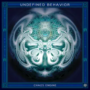 Undefined Behavior - Chaos Engine