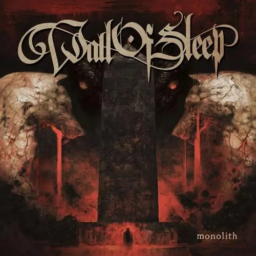 Wall of Sleep - Monolith (2026)