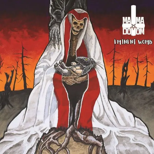 Mama Doom - Eminent Womb