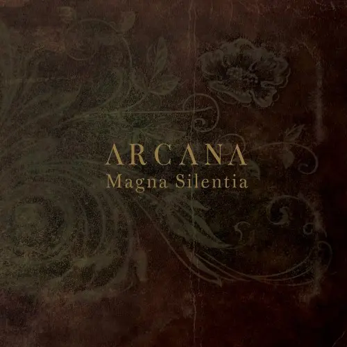 Arcana / Magna Silentia