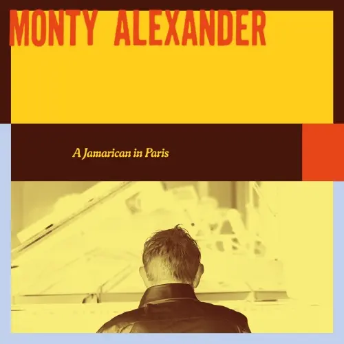 Monty Alexander / A Jamarican in Paris