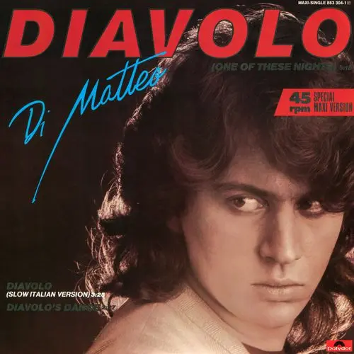 Di Matteo - Diavolo (One Of These Nights) (12'' Maxi-Single)