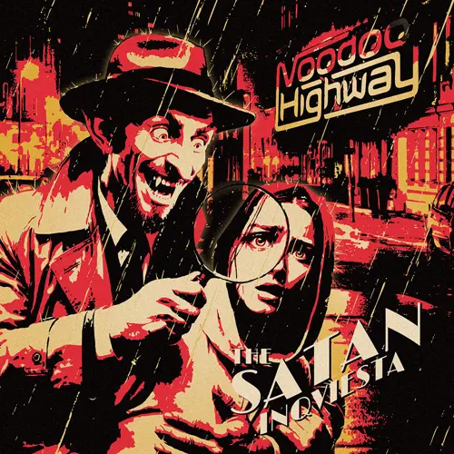 Voodoo Highway • The Satan Inqviesta