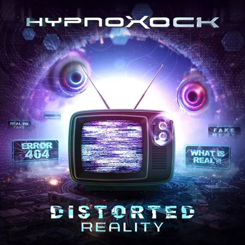 Hypnoxock - Distorted Reality