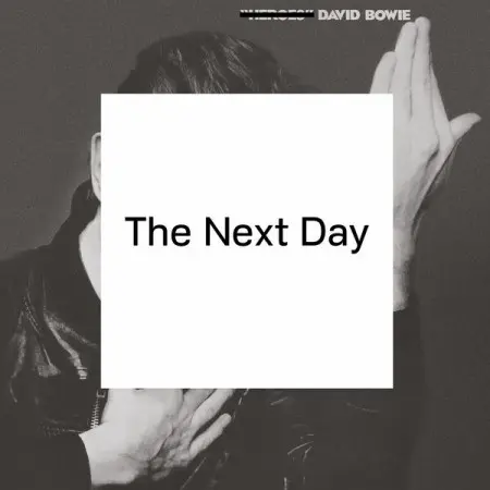 David Bowie - The Next Day (2025 Remaster, Reissue 2026) - 2013