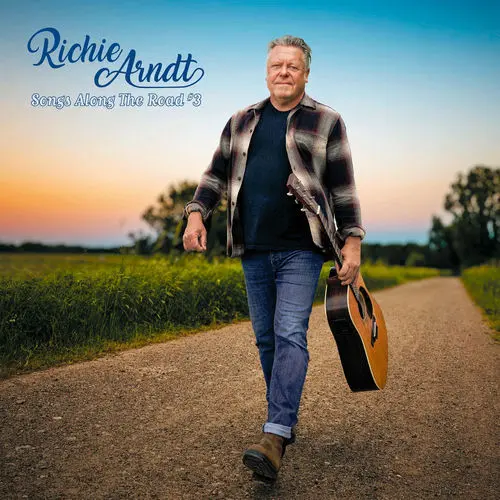 Richie Arndt / Songs Along the Road #3
