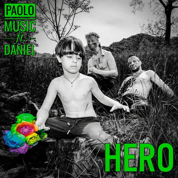 Paolo Music & Daniel / Hero (Single)