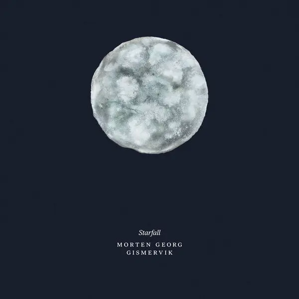 Morten Georg Gismervik / Starfall