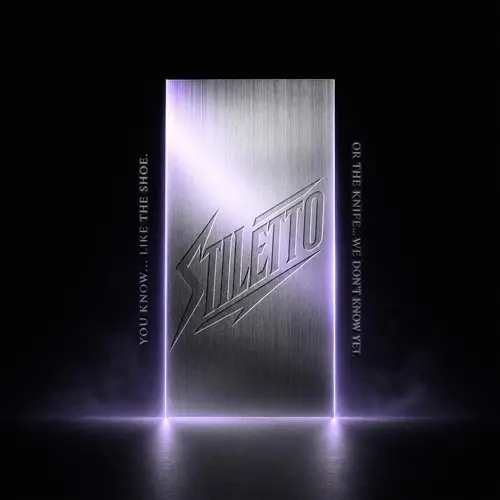 Stiletto • You Know... Like the Shoe. Or the Knife... We Don't Know Yet