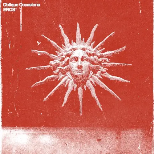 Oblique Occasions — EROS (2026)