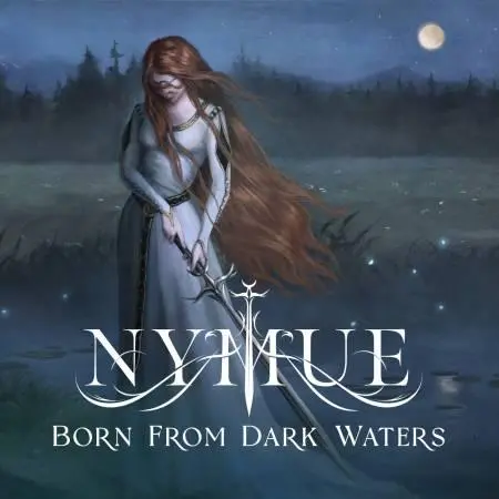 Nymue - Born from Dark Waters 2026